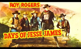 Days of Jesse James (1939) Roy Rogers |  Romance, Western Classic Movie