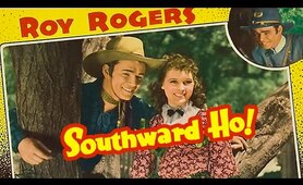 Southward Ho! (1939) Roy Rogers - Classic Western